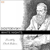 White Nights by  Fyodor Dostoevsky audiobook