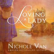 Loving a Lady by  Nichole Van audiobook