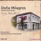 Doña Milagros by  Emilia Pardo Bazán audiobook