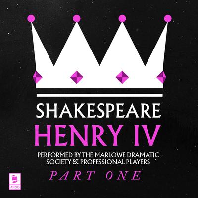 Henry IV, Pt. 1: Argo Classics by William Shakespeare audiobook