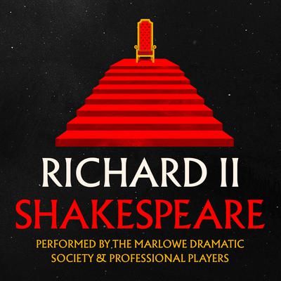 Richard II: Argo Classics by William Shakespeare audiobook