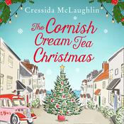 The Cornish Cream Tea Christmas by  Cressida McLaughlin audiobook
