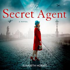 The Secret Agent by Elisabeth Hobbes audiobook