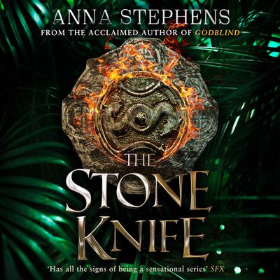 The Stone Knife by Anna Stephens audiobook