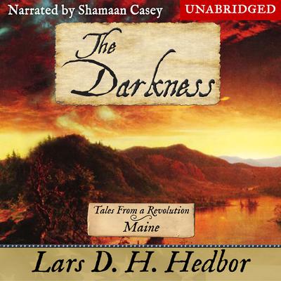 The Darkness by Lars D. H. Hedbor audiobook
