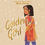 Golden Girl by  Reem Faruqi audiobook