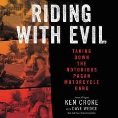 Riding with Evil by Ken Croke audiobook