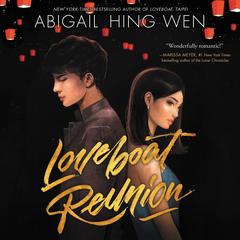 Loveboat Reunion by Abigail Hing Wen audiobook
