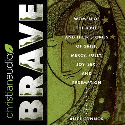 Brave by Alice Connor audiobook