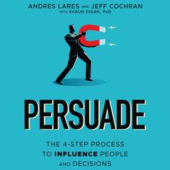 Persuade by Andres Lares audiobook