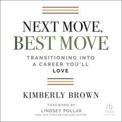 Next Move, Best Move by Kimberly B. Cummings audiobook
