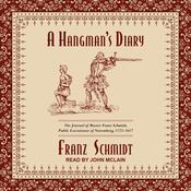 A Hangman’s Diary by  Franz Schmidt audiobook