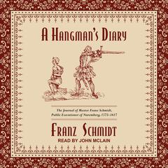 A Hangman’s Diary by Franz Schmidt audiobook