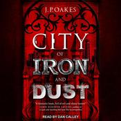 City of Iron and Dust by  J.P. Oakes audiobook