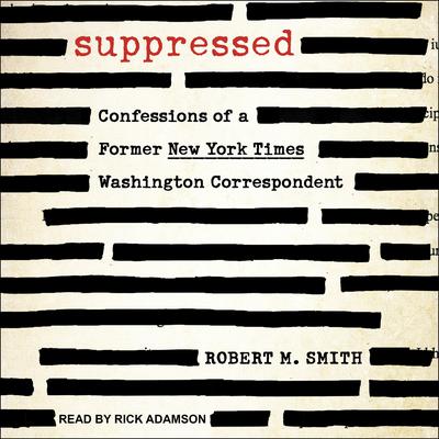 Suppressed by Robert M. Smith audiobook