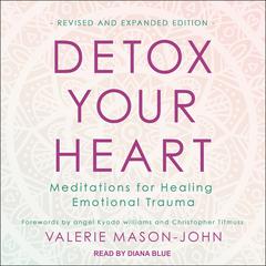 Detox Your Heart by Valerie Mason-John audiobook