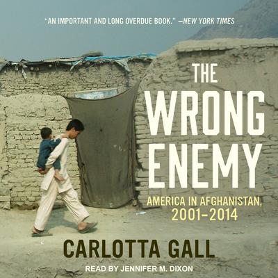 The Wrong Enemy by Carlotta Gall audiobook