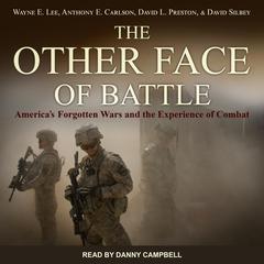The Other Face of Battle by Anthony E. Carlson audiobook