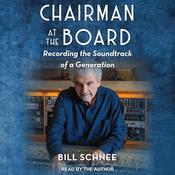 Chairman at the Board by  Bill Schnee audiobook
