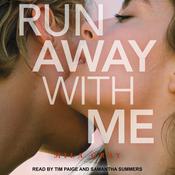Run Away with Me by  Mila Gray audiobook