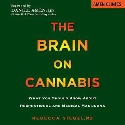 The Brain on Cannabis by Margot Starbuck audiobook