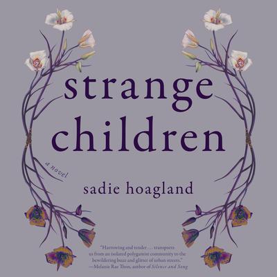 Strange Children by Sadie Hoagland audiobook