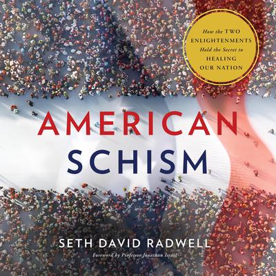 American Schism by Seth David Radwell audiobook