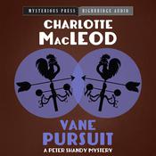 Vane Pursuit by  Charlotte MacLeod audiobook