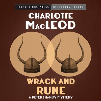 Wrack and Rune by Charlotte MacLeod audiobook