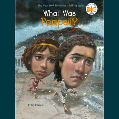 What Was Pompeii? by Jim O'Connor audiobook