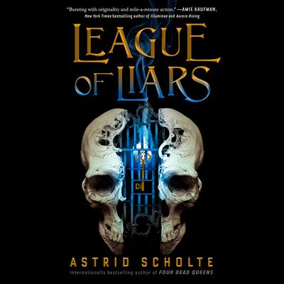 League of Liars by Astrid Scholte audiobook