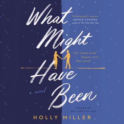 What Might Have Been by Holly Miller audiobook