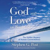 God and Love on Route 80 by  Dr. Larry Dossey  MD audiobook