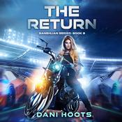 The Return by  Dani Hoots audiobook