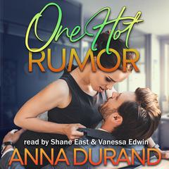 One Hot Rumor by Anna Durand audiobook