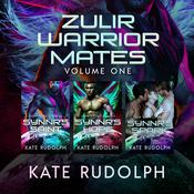 Zulir Warrior Mates Volume One by  Kate Rudolph audiobook