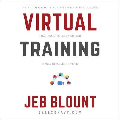 Virtual Training by Jeb Blount audiobook