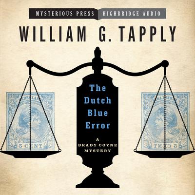 The Dutch Blue Error by William G. Tapply audiobook