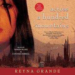 Across a Hundred Mountains by Reyna Grande audiobook