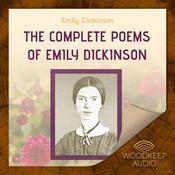 The Complete Poems of Emily Dickinson by  Emily Dickinson audiobook
