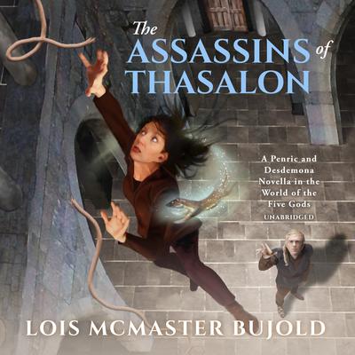 The Assassins of Thasalon by Lois McMaster Bujold audiobook
