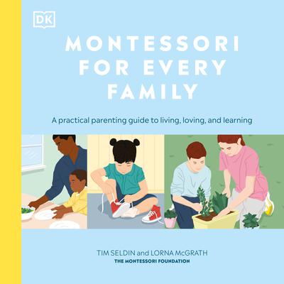 Montessori for Every Family by DK  Books audiobook