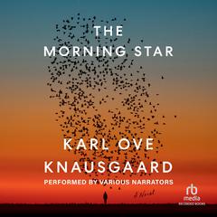 The Morning Star by Karl Ove Knausgaard audiobook