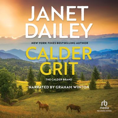 Calder Grit by Janet Dailey audiobook