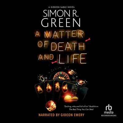 A Matter of Death and Life by Simon R. Green audiobook