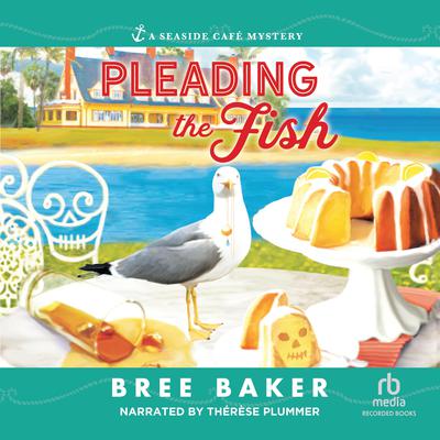 Pleading the Fish by Bree Baker audiobook