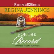 For the Record by  Regina Jennings audiobook