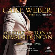 The Education of Nevada Duncan by  C. N. Phillips audiobook
