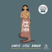A Snake Falls to Earth by  Darcie Little Badger audiobook