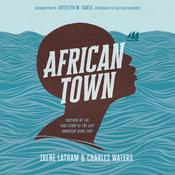 African Town by  Irene Latham audiobook